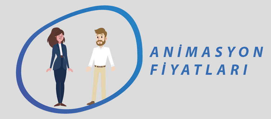 Animasyon Yaptırma Fiyatları